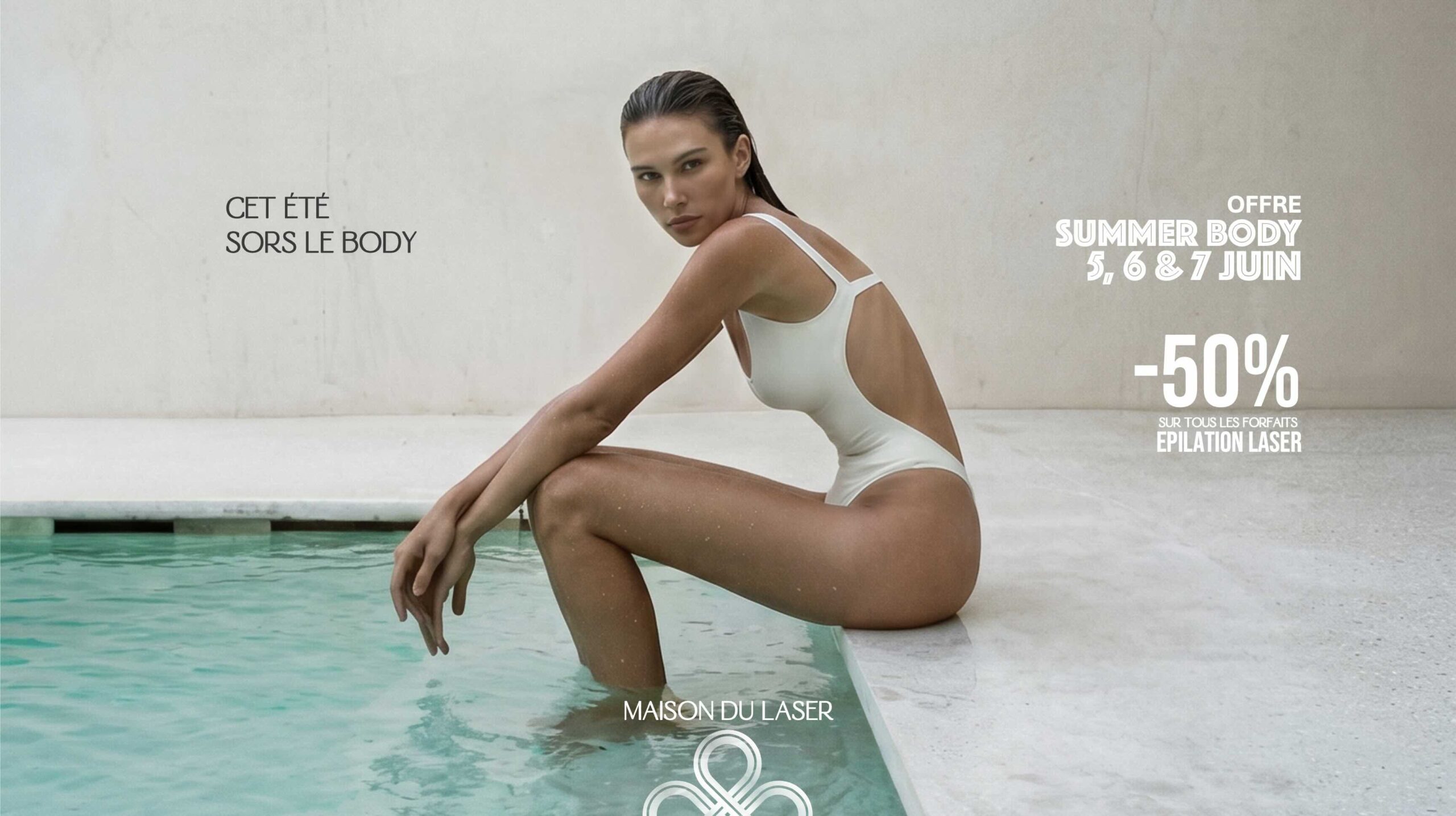 Summer Body Maison du Laser - 50% sur tous les forfaits épilation laser Summer Body Maison du Laser - 50% sur tous les forfaits épilation laser