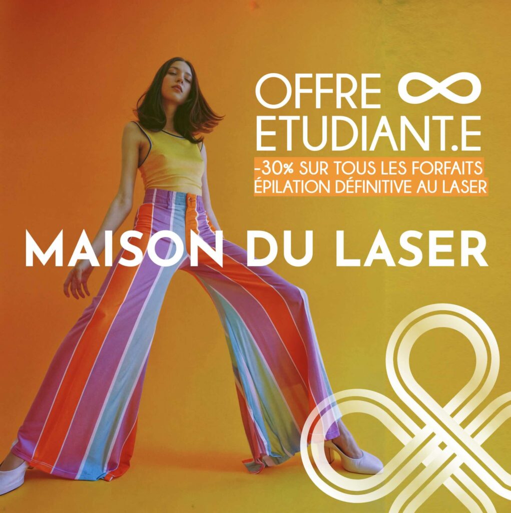 Maison du Laser - Centre d'épilation laser médical à Paris - Offre étudiante